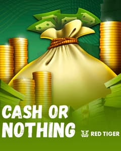Cash Or Nothing