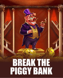 Break the Piggy Bank