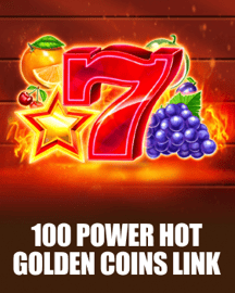 100 Power Hot Golden Coins Link