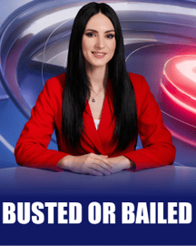 Busted Or Bailed