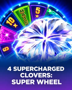 4 Supercharged Clovers: Super Wheel