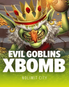 Evil Goblins xBomb
