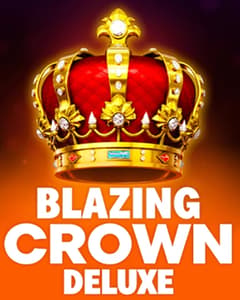 Blazing Crown Deluxe