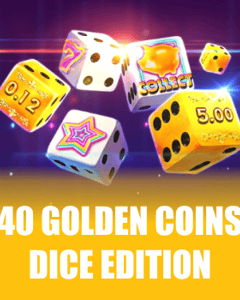 40 Golden Coins Dice Edition
