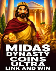 Midas Dynasty Coins Ultra Link and Win