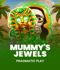 Mummy’s Jewels