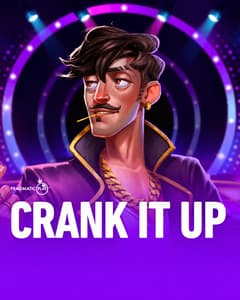 Crank it Up