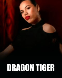 Dragon Tiger