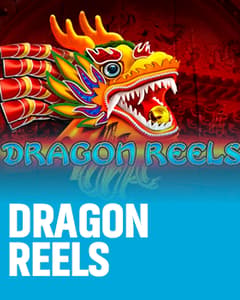 Dragon Reels