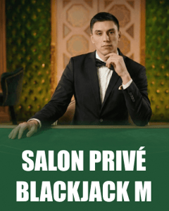 Salon Privé Blackjack M