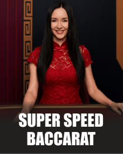 Super Speed Baccarat