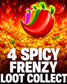 4 Spicy Frenzy Loot Collect