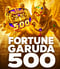 Fortune Garuda 500
