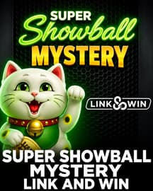 Super Showball Mystery Link and Win