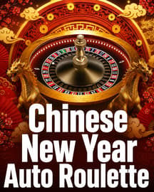 Chinese New Year Auto Roulette