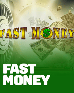 Fast Money