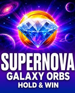 Supernova Galaxy Orbs - Hold and Win