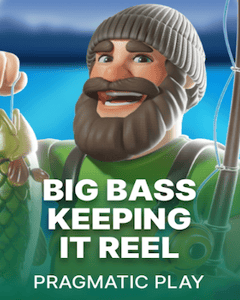 Big Bass - Keeping it Reel
