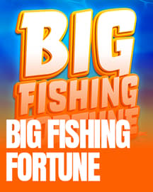 Big Fishing Fortune