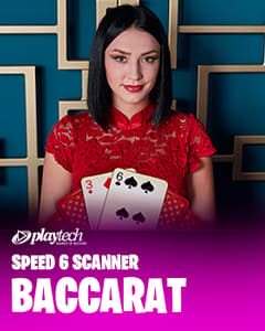 Speed 6 Scanner Baccarat