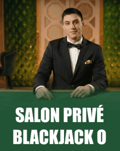Salon Privé Blackjack O