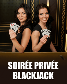 Soirée Privée Blackjack