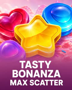 Tasty Bonanza Max Scatter